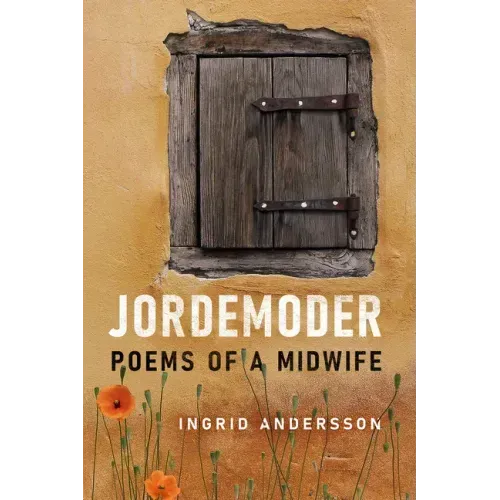 Jordemoder: Poems of a Midwife