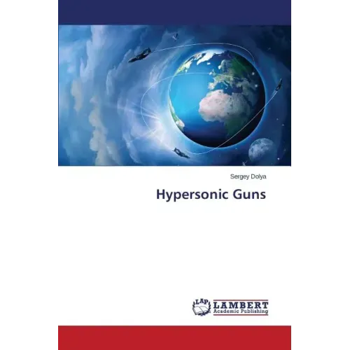 Hypersonic Guns