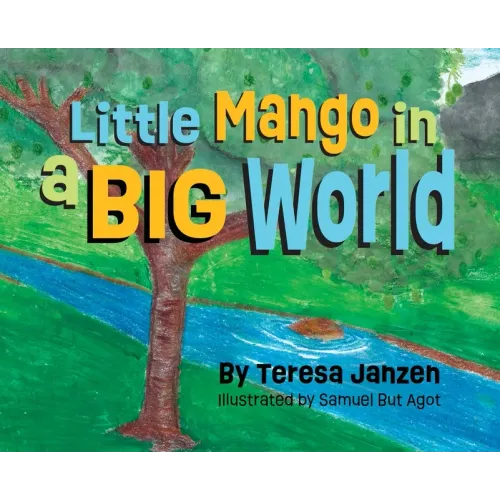 Little Mango in a Big World