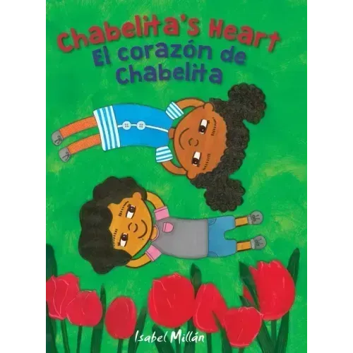 Chabelita's Heart: El corazón de Chabelita