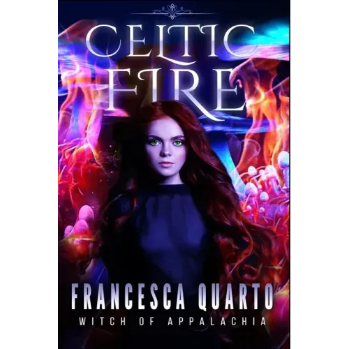 Celtic Fire
