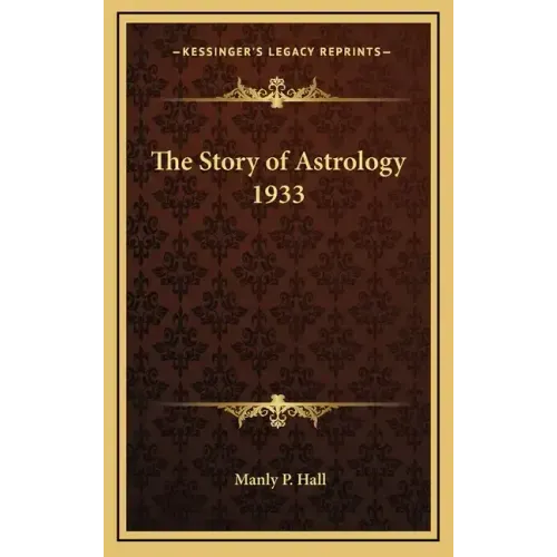 The Story of Astrology 1933