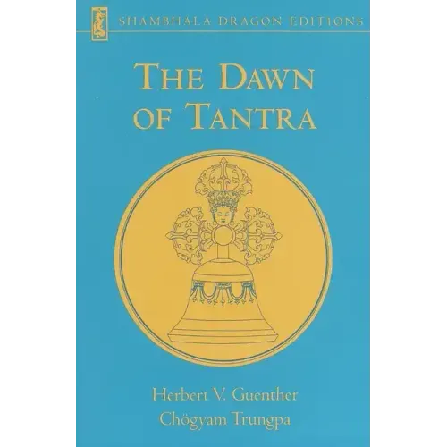 The Dawn of Tantra