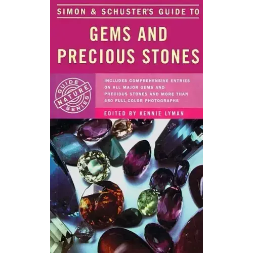 Simon & Schuster's Guide to Gems and Precious Stones