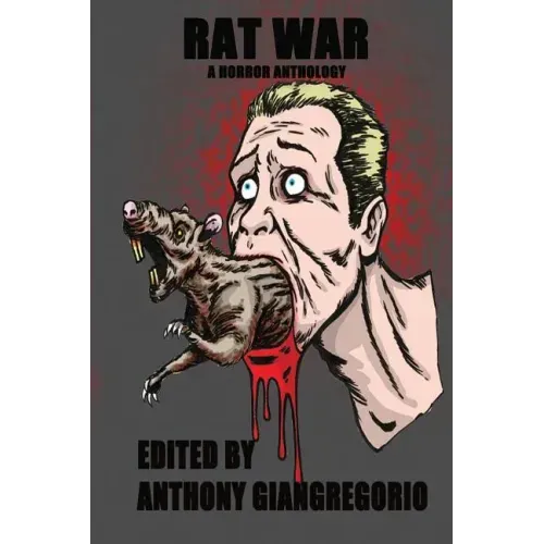 Rat War: A Horror Anthology