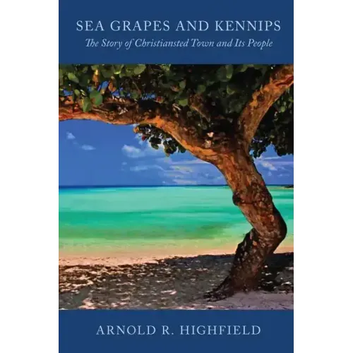 Sea Grapes and Kennips