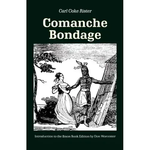 Comanche Bondage