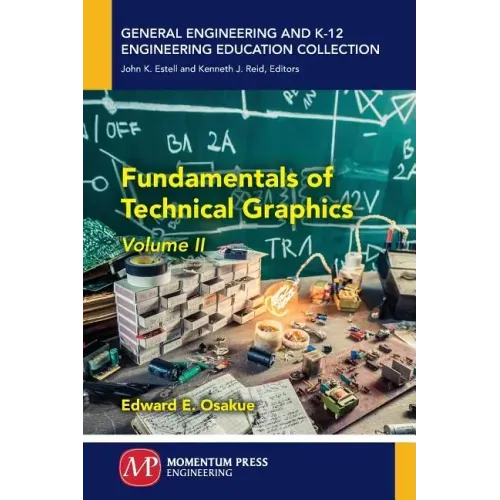 Fundamentals of Technical Graphics, Volume II