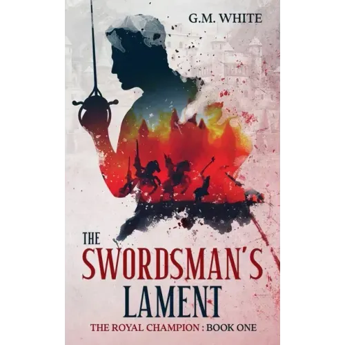 The Swordsman's Lament