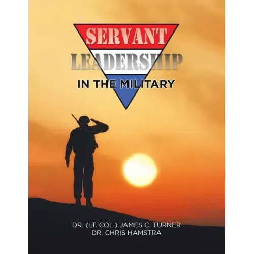 Servant Leadership in the Military