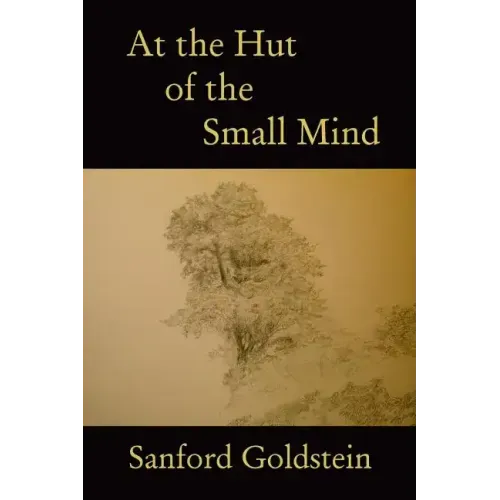 At the Hut of the Small Mind: a tanka sequence