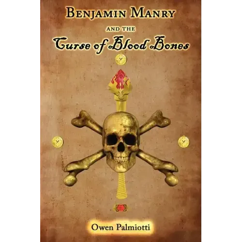 Benjamin Manry and the Curse of Blood Bones
