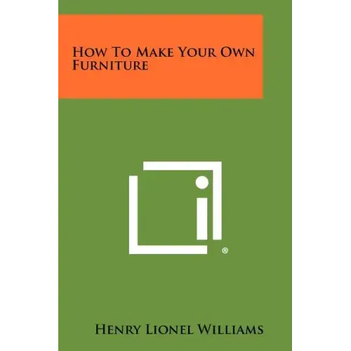 How To Make Your Own Furniture