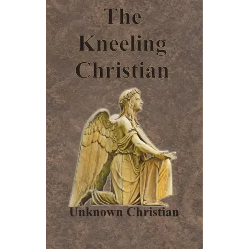 The Kneeling Christian