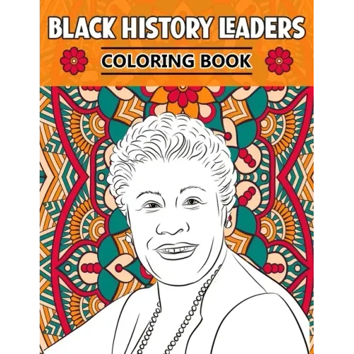 Black History Leaders: Coloring Book