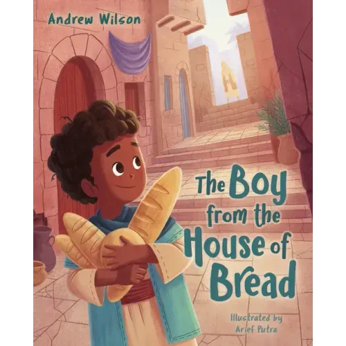 The Boy from the House of Bread