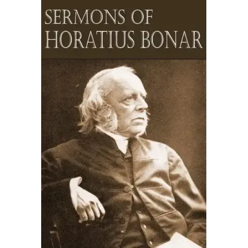 Sermons of Horatius Bonar