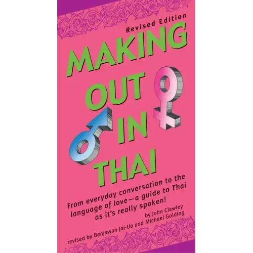 Making Out in Thai