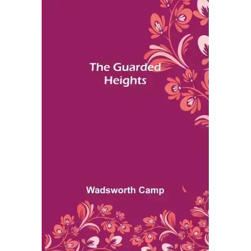 The Guarded Heights