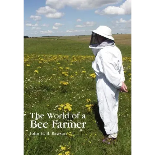 The World of a Bee Farmer