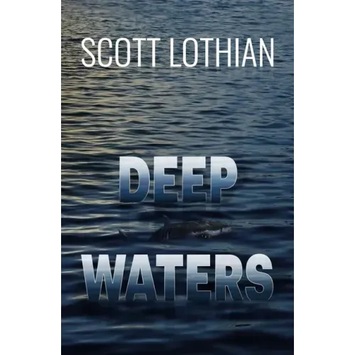 Deep Waters
