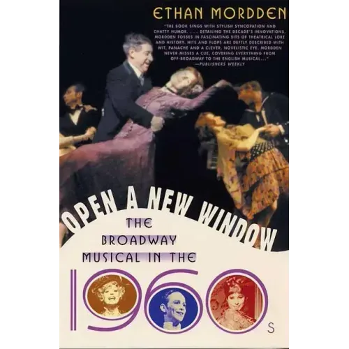 Open a New Window: The Broadway Musical in the 1960s