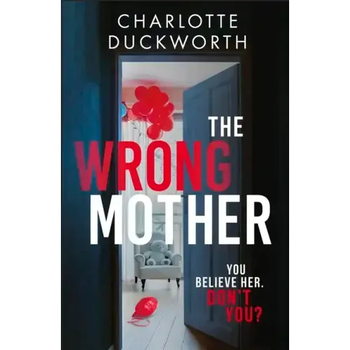 The Wrong Mother