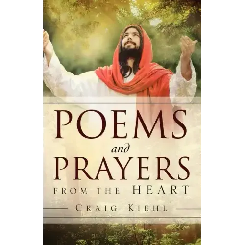 Poems and Prayers from the Heart