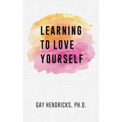 Learning To Love Yourself
