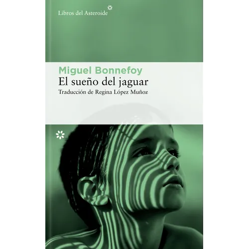 El Sueño del Jaguar