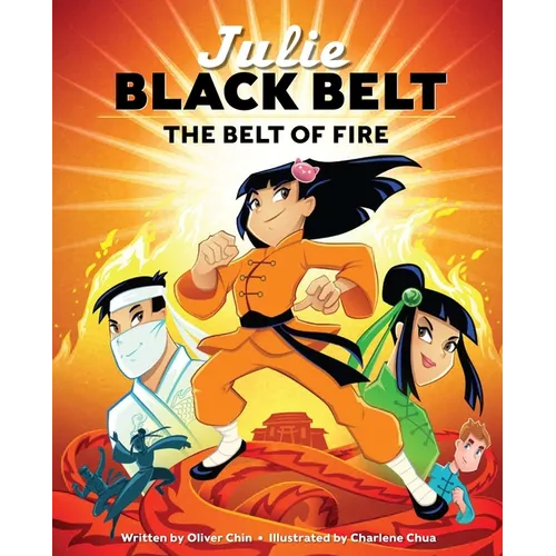Julie Black Belt: The Belt of Fire
