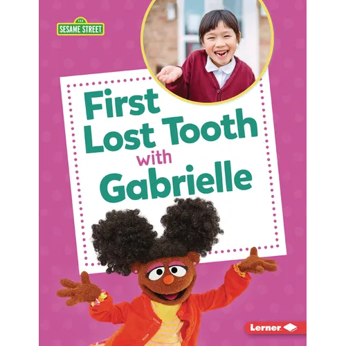 First Lost Tooth with Gabrielle