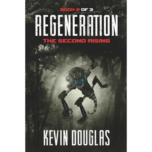 Regeneration: The 2nd Rising