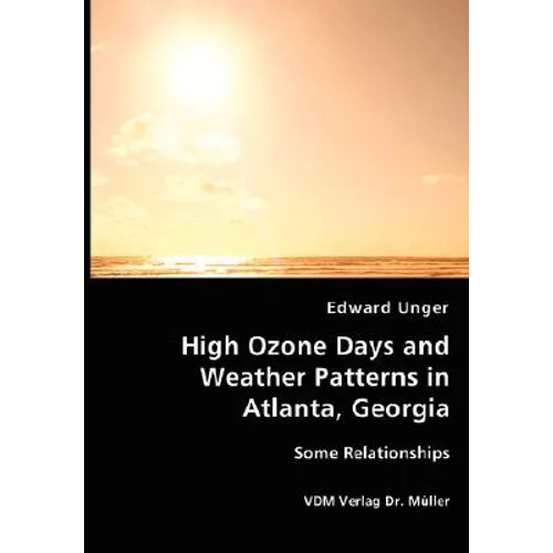 High Ozone Days and Weather Patterns in Atlanta, Georgia