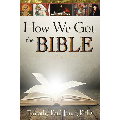 How We Got the Bible
