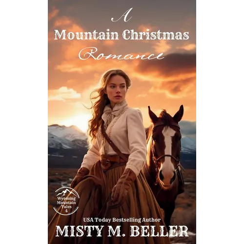 A Mountain Christmas Romance: Expanded Edition