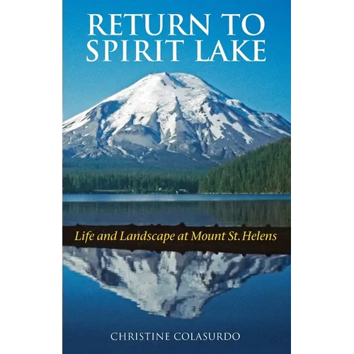 Return to Spirit Lake