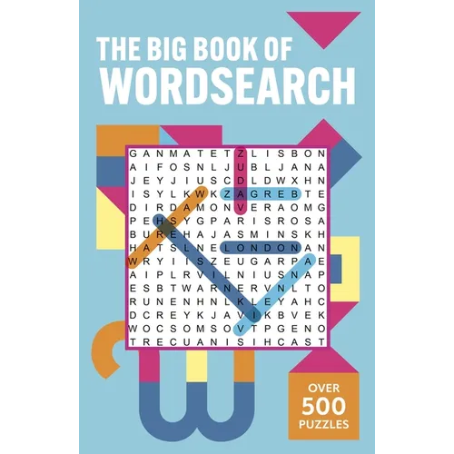The Big Book of Wordsearch: Over 500 Puzzles