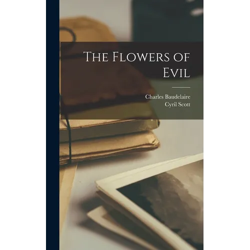 The Flowers of Evil
