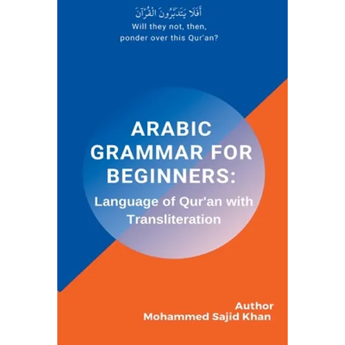 Arabic Grammar For Beginners: Language of Quran with Transliteration