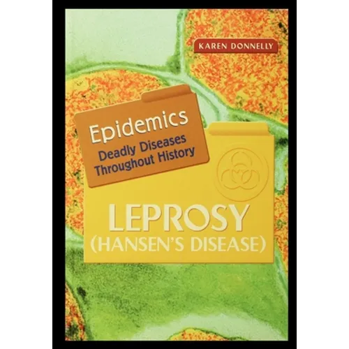 Leprosy: Hansen's Disease