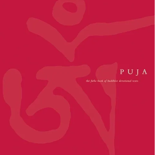 Puja: The FWBO Book of Buddhist Devotional Texts