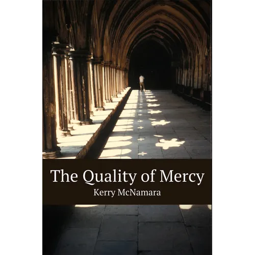 The Quality of Mercy