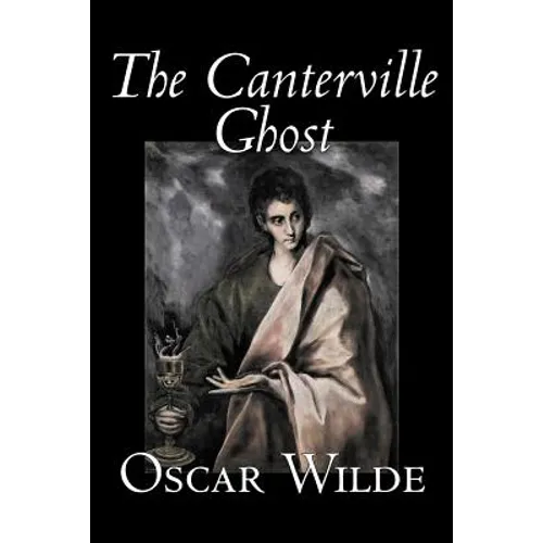 The Canterville Ghost by Oscar Wilde, Fiction, Classics, Literary