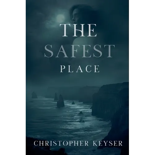 The Safest Place