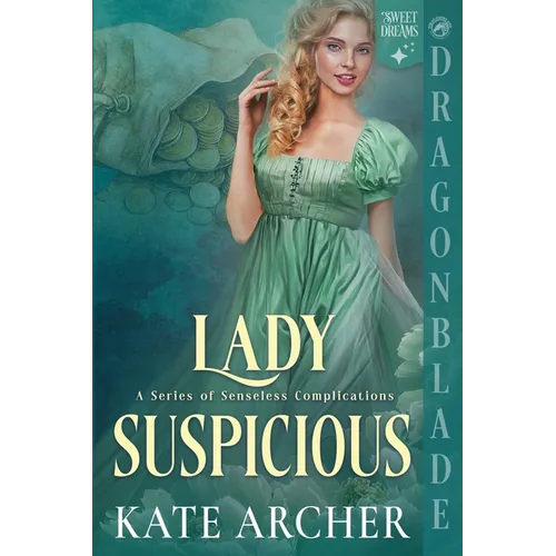 Lady Suspicious: A Regency Historical Romance