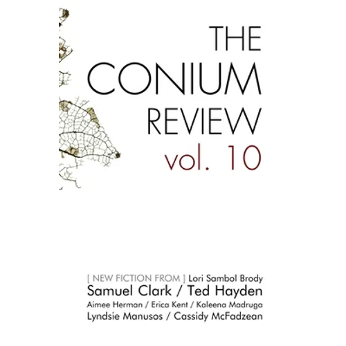 The Conium Review: Vol. 10