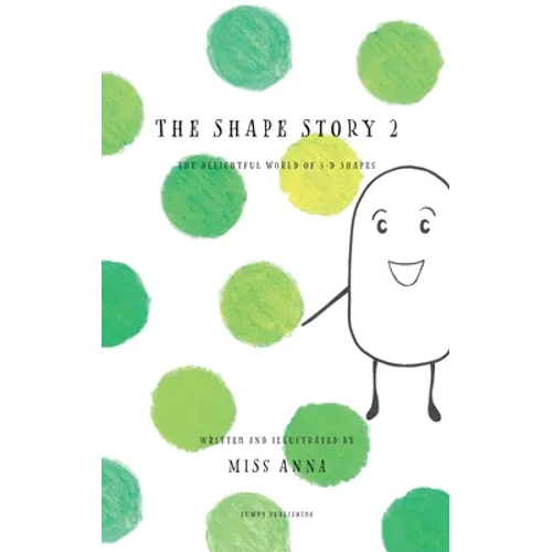 The Shape Story 2: The Delightful World of 3-D Shapes