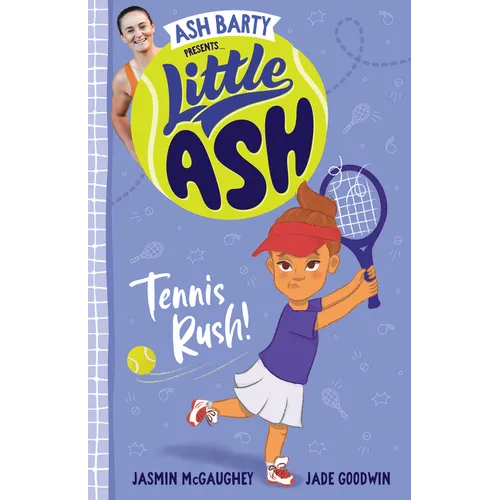 Little Ash Tennis Rush!