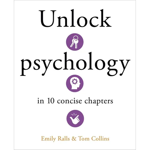 Unlock Psychology in 10 Concise Chapters